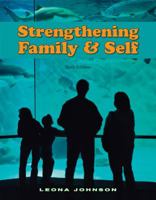 Strengthening Family and Self 1566377803 Book Cover