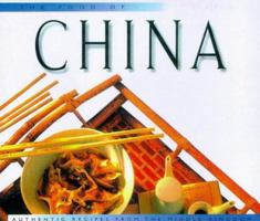 The Food of China: Authentic Recipes from the Middle Kingdom 0895947749 Book Cover