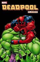 Deadpool Classic Volume 2 TPB 0785137319 Book Cover