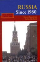 Russia Since 1980 0521613841 Book Cover