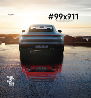 #99 X 911: The History of the Porsche 911 3667116551 Book Cover