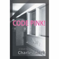 CODE PINK! 0595415539 Book Cover