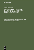 Systematische Phylogenie der Protisten und Pflanzen 3337278973 Book Cover