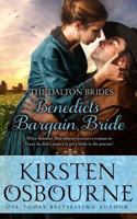 Benedict's Bargain Bride 1511951087 Book Cover