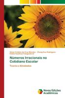 Números Irracionais no Cotidiano Escolar 6139610095 Book Cover