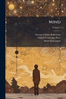 Mind: A Quarterly Review Of Psychology And Philosophy, Volume 5 1286125154 Book Cover