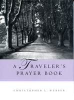 A Traveler's Prayer Book 0898693195 Book Cover