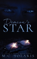 Deacon's Star: An Orion's Order Novel 1952655099 Book Cover