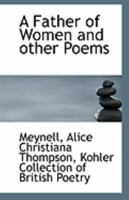 A Father of Women and other poems 1511470674 Book Cover