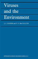 Viruses and the Environment 0412451204 Book Cover