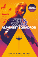 Alphabet Squadron (Star Wars) (Star Wars: Alphabet Squadron) 0593974840 Book Cover