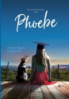 No Accounting For Phoebe 0244869103 Book Cover