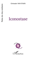 Iconostase (Poètes Des Cinq Continents) (French Edition) 2343243980 Book Cover
