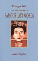 Writing on Trial: Timothy Findley's Famous Last Words (Canadian Fiction Studies) 1550221817 Book Cover