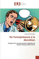 De l'omniprésence à la discrétion 6138444663 Book Cover