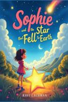 Sophie and the Star That Fell to Earth B0G4M4PP6J Book Cover