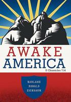 Awake America: II Chronicles 7:14 1449718264 Book Cover