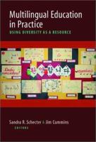 Multilingual Education in Practice: Using Diversity as a Resource 0325004307 Book Cover