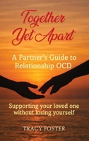 Together Yet Apart 1807230775 Book Cover