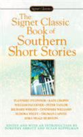 The Signet Classic Book of Southern Short Stories (Signet Classics (Paperback)) 0451523954 Book Cover