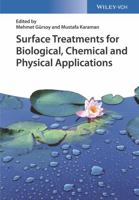 Surface Treatments for Biological, Chemical and Physical Applications 3527340831 Book Cover