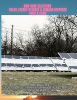 Non-Wire Solutions: Solar, Energy Storage & Demand Response Pros & Cons 138717472X Book Cover