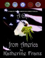A Gift from America 1418423580 Book Cover