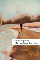 Dernières foulées (French Edition) 2332669779 Book Cover