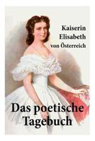 Kaiserin Elisabeth, Das poetische Tagebuch (Fontes rerum Austriacarum) 8027313880 Book Cover