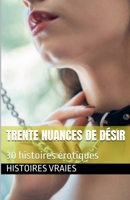Trente nuances de désir (French Edition) B0F3B7SLFH Book Cover