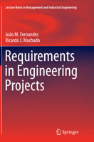 Requirements in Engineering Projects (Lecture Notes in Management and Industrial Engineering) 3319185969 Book Cover