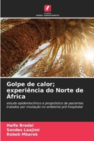 Golpe de calor; experiência do Norte de África (Portuguese Edition) 6207988019 Book Cover