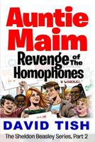 Auntie Maim, Revenge of the Homophones (The Sheldon Beasley Series, #2) 1492984280 Book Cover