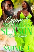 CIGARS & SUNDRESS SEASON: NYOMI & REGINALD (TMP'S CIGARS & SUNDRESS SEASON PROJECT) B0FP5V1MMR Book Cover