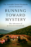 Running Toward Mystery: The Adventure of an Unconventional Life 1984819852 Book Cover