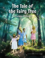 The Tale of the Fairy Tree 1946198366 Book Cover