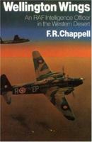 Wellington Wings: An RAF Intelligence Officer in the Western Desert 0947554270 Book Cover