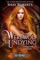 Werewolf Undying: A Heartblaze Novel 1946994138 Book Cover