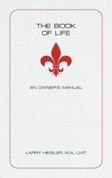 The Book of Life: An Owner's Manual 1982277599 Book Cover