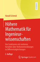 Höhere Mathematik für Ingenieurwissenschaften: Von Funktionen mit mehreren Variablen über Reihenentwicklungen zu Differentialgleichungen (German Edition) 3662744929 Book Cover