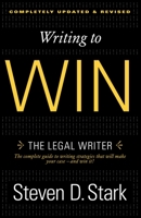 Writing to Win: The Legal Writer 0385495927 Book Cover