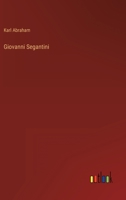 Giovanni Segantini 3864034949 Book Cover