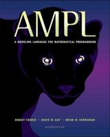 AMPL: A Modeling Language for Mathematical Programming 0789507013 Book Cover