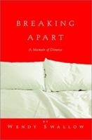 Breaking Apart: A Memoir of Divorce 0786885165 Book Cover