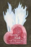 Love, Nick 0557083044 Book Cover