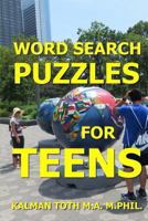 Word Search Puzzles for Teens 1535592362 Book Cover