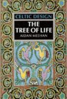 Celtic Design: The Tree of Life 050027827X Book Cover
