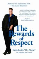 The Rewards of Respect 1425998097 Book Cover
