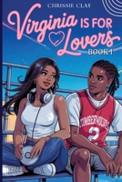Virginia is for Lovers: Book 1: Book 1 B0GX9QXBCN Book Cover