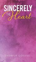 Sincerely, the Heart 1643784625 Book Cover